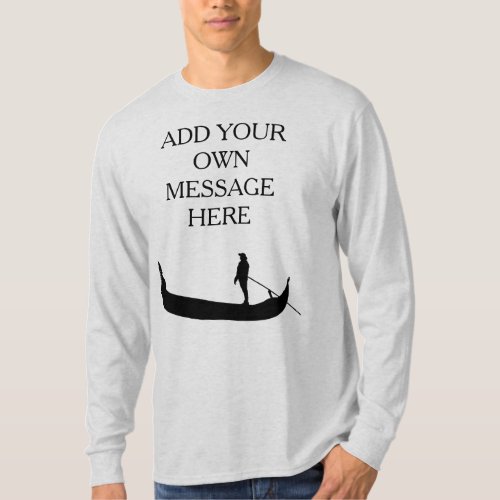 Venice Gondola Silhouette Custom Message T_Shirt
