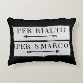 Venice, Italy Sign for Rialto & San Marco - Cushio Accent Pillow