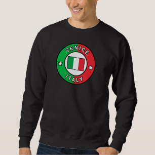 Venice Italy Sweatshirt