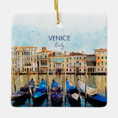 VENICE VENEZIA watercolor _ Italy Travel souvenir Ceramic Ornament