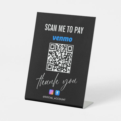 VENMO QR CODE SCAN TO PAY THANK YOU BLACK PEDESTAL SIGN