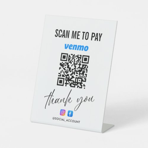 VENMO QR CODE SCAN TO PAY THANK YOU PEDESTAL SIGN
