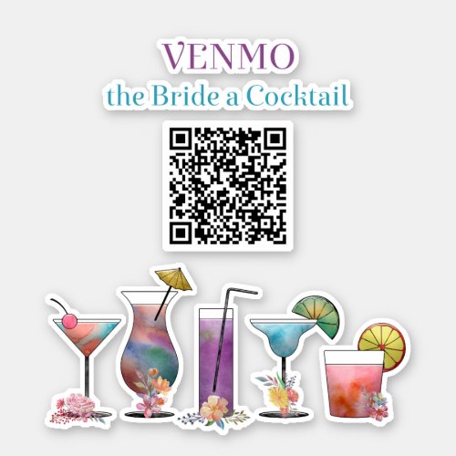 VENMO the Bride a Cocktail Custom Cutout Sticker