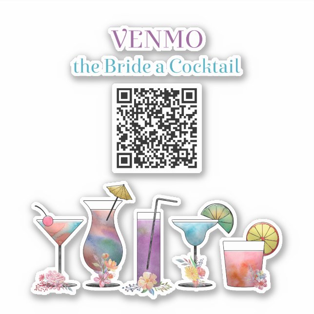 VENMO the Bride a Cocktail Custom Cutout Sticker (Front)