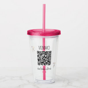 VENMO the Bride a Drink QR Code Bachelorette Party Acrylic Tumbler