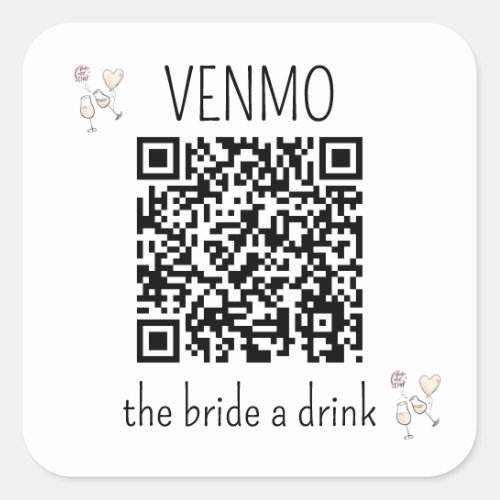 VENMO the Bride a Drink QR Code Bachelorette Party Square Sticker