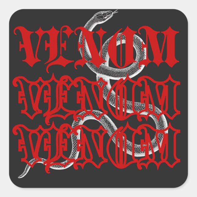 Venom is the snake's weapon  square sticker (Front)