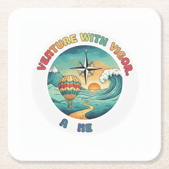 Venture with Vigor – Bold Spirit Tee Square Paper Coaster (Front)