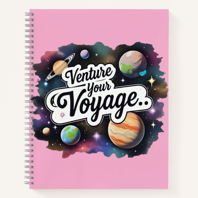 Venture Your Voyage  Notebook (Front)