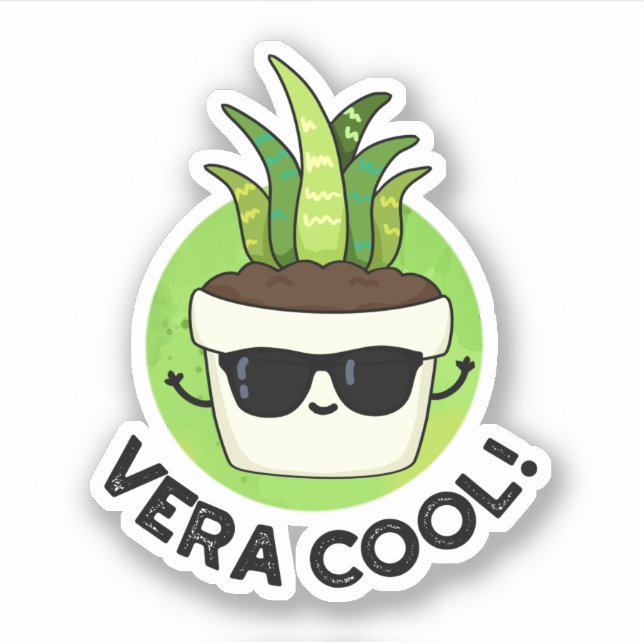 Vera Cool Funny Aloe Vera Pun  Sticker (Front)