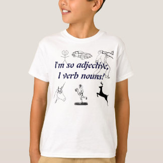 Verb this Noun! T-Shirt
