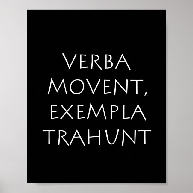 Verba movent exempla trahunt poster (Front)