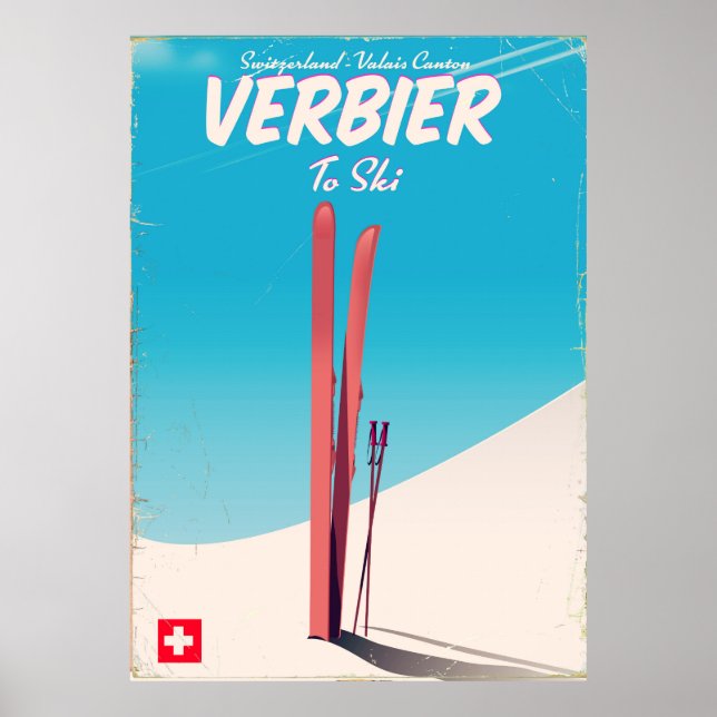 Verbier, Switzerland vintage ski travel poster. Poster (Front)