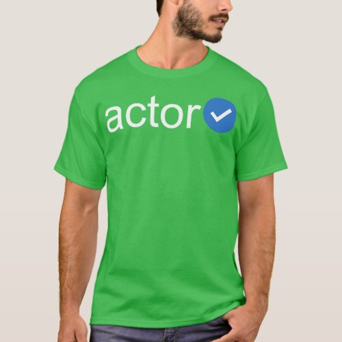 Verified Actor White Text T_Shirt