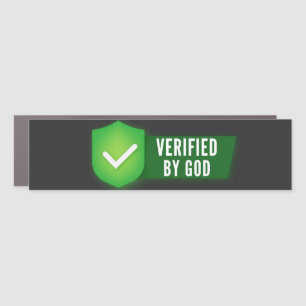 Verified By God Christian Faith Believer Funny Car Magnet