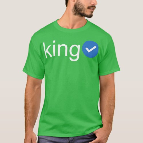 Verified King White Text T_Shirt