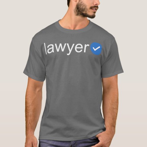 Verified Lawyer White Text T_Shirt