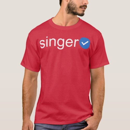 Verified Singer White Text T_Shirt