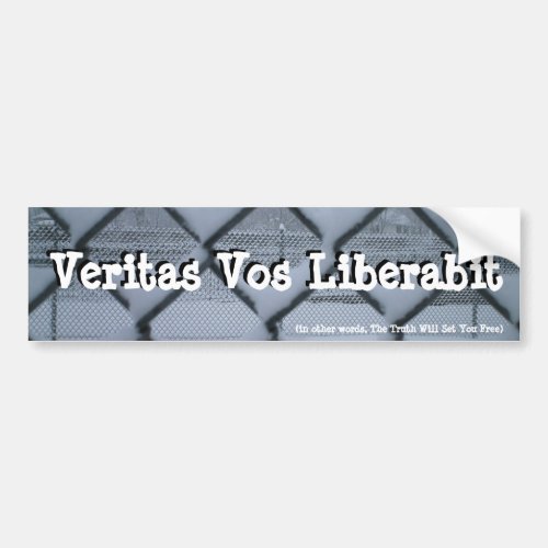 Veritas Vos Liberabit fenced Bumper Sticker