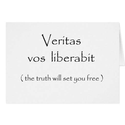 Veritas vos liberabit-greeting cards | Zazzle