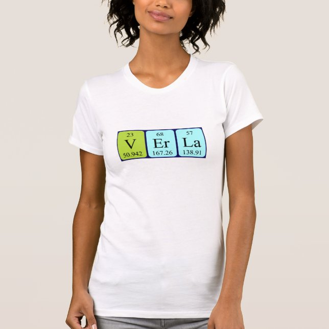 Verla periodic table name shirt (Front)