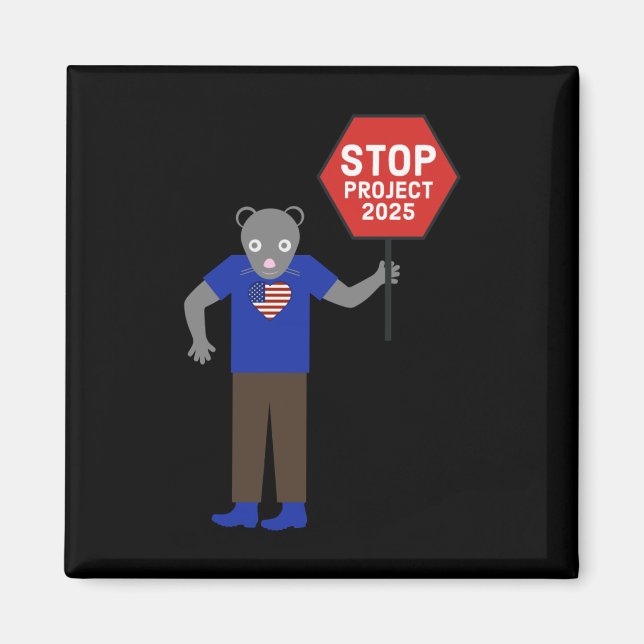“vermin” Activist Stop Project 2025.  Magnet (Front)