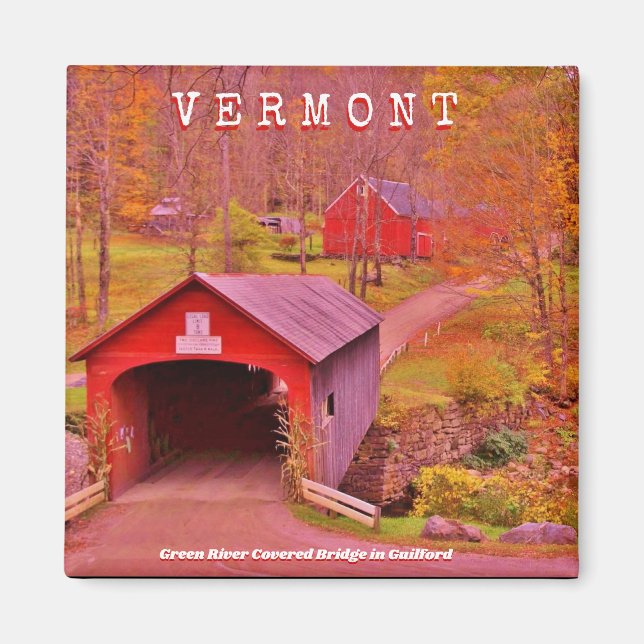 Vermont Covered Bridge - 2 Inch Square Magnet (Front)