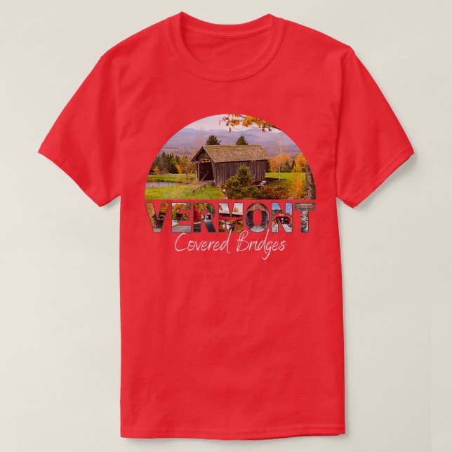 Vermont Covered Bridges T-Shirt (Design Front)