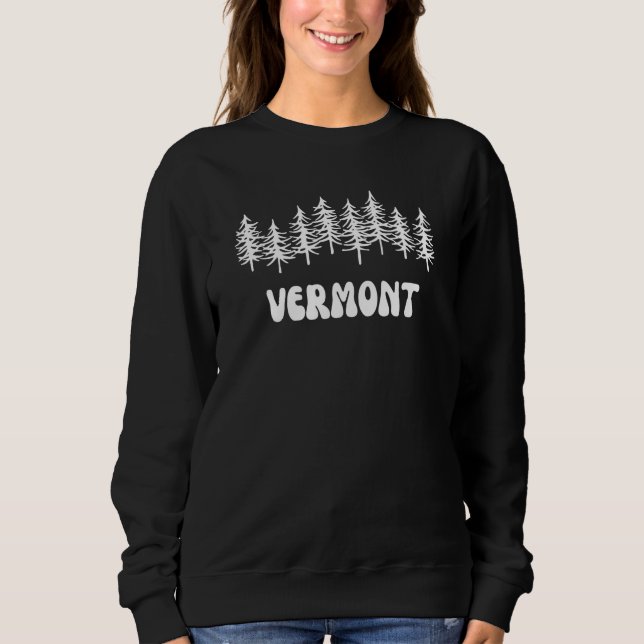 Vermont Groovy Artistic Nature Trees Retro Vintage Sweatshirt (Front)