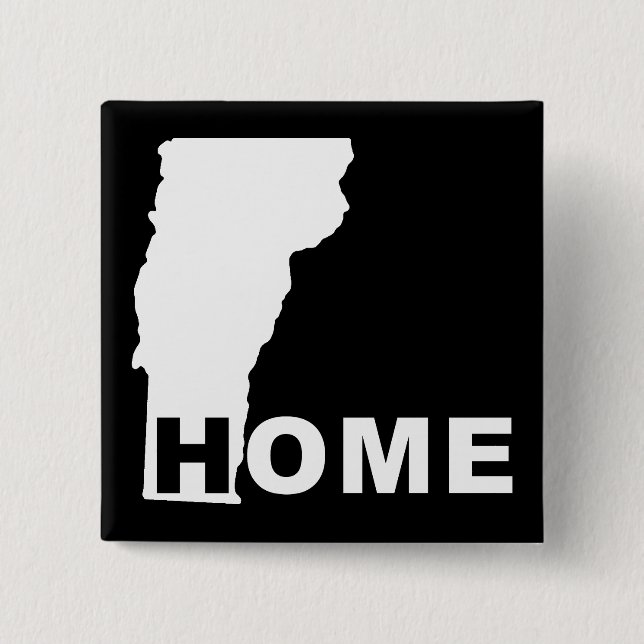 Vermont Home Away From State Button Badge Pin (Front)