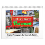 Vermont - &quot;let&#39;s Travel&quot; Series. Calendar at Zazzle