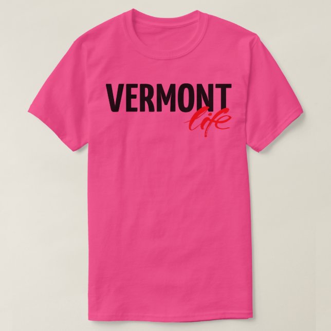 Vermont Life T-Shirt (Design Front)