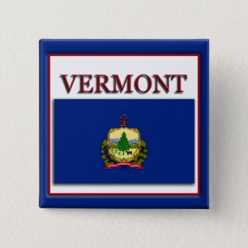 Vermont State Flag Design Button by Americanliberty at Zazzle