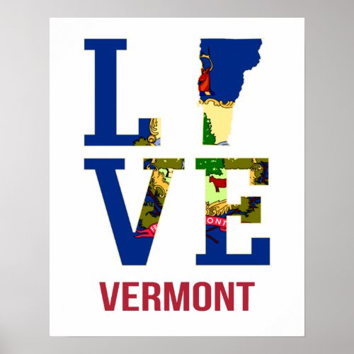 Vermont State Flag Love Poster