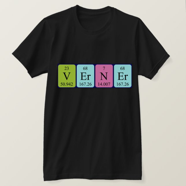 Verner periodic table name shirt (Design Front)
