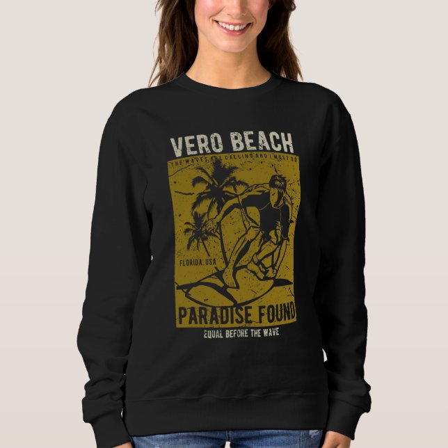 Vero Beach Florida Retro Distressed Style Souvenir Sweatshirt (Front)