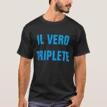 Vero Triplete T-shirt at Zazzle