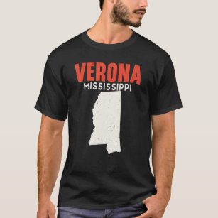 Verona Mississippi USA State America Travel Missis T-Shirt