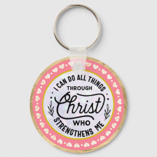 Verse I can do all things through Christ Keychain