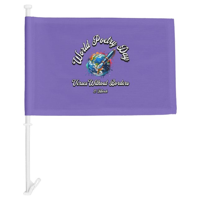 Verses Without Borders. World Poetry Day. Car Flag (Front)