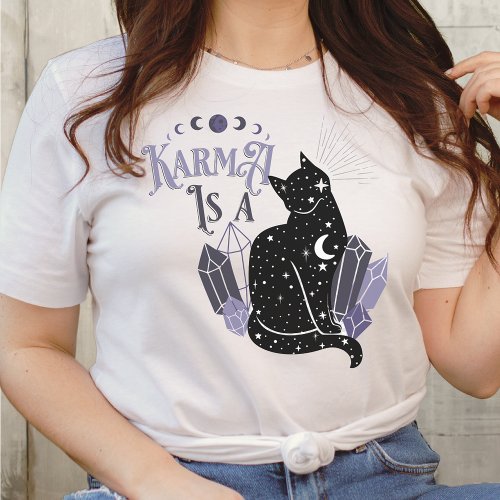 VERSIONS Karma Is A Black Cat Celestial Crystals T_Shirt