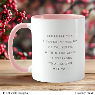 Versions Of You Poignant Quote Trendy Gray Font Mug