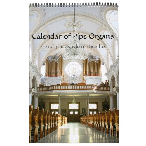 Vertical Calendar of Pipe Organs