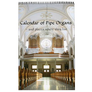 Vertical Calendar of Pipe Organs