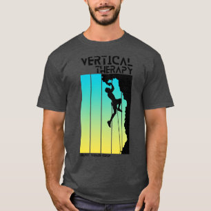 Vertical Therapy Trust your grip Climbers Climbing T-Shirt