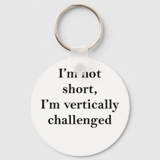 Vertically Challenged Keychain
