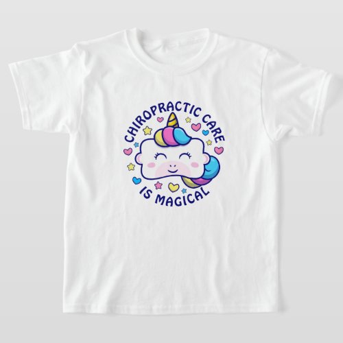 Verticorn™ Chiropractic Care Is Magical Kids T-Shirt