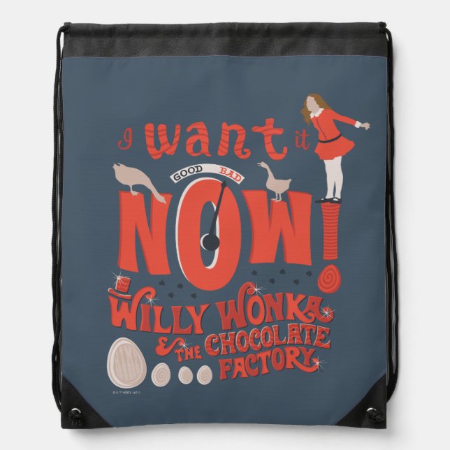 Veruca Salt - I Want It Now! Drawstring Bag (Front)