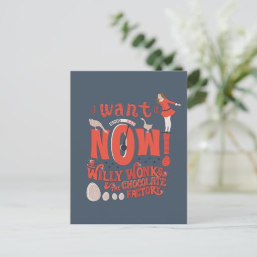 Veruca Salt - I Want It Now! Postcard | Zazzle