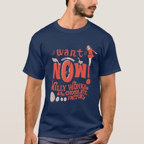 Veruca Salt _ I Want It Now T_Shirt